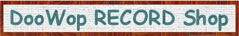 Doowop Record Shop! 