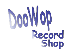 Doowop Record Shop - DoowopRecordShop.com